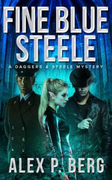 Fine Blue Steele (Daggers & Steele Book 4)