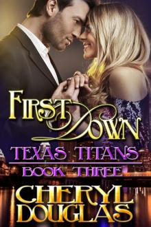 First Down (Texas Titans #3)