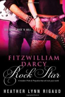 Fitzwilliam Darcy, Rock Star