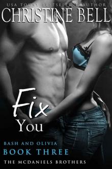 Fix You: Bash and Olivia, Book 3