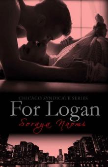 For Logan (Chicago Syndicate Book 5)