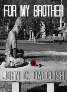 FOR MY BROTHER (Det. Jason Strong(CLEAN SUSPENSE Book 3)