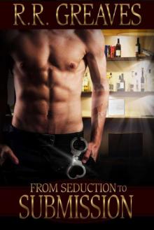 From Seduction to Submission