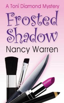 Frosted Shadow - A Toni Diamond Mystery