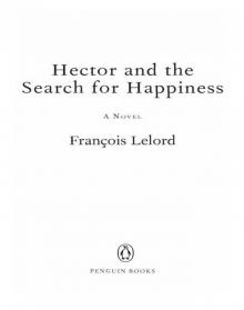 Hector and the Search for Happiness