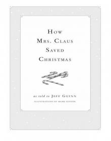 How Mrs. Claus Saved Christmas