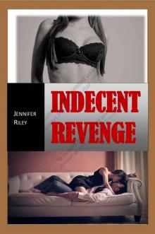 Indecent Revenge