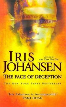 Iris Johansen 1998 - The Face of Deception