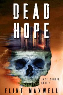 Jack Zombie (Book 2): Dead Hope