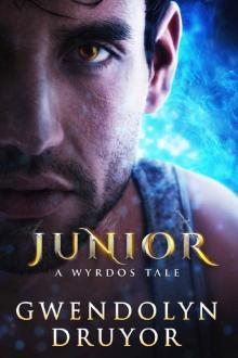 Junior (A Wyrdos Tale Book 3)