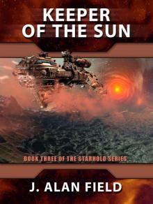 Keeper of the Sun (Starhold Series Book 3)