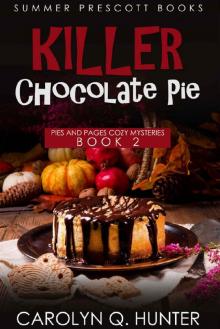 Killer Chocolate Pie (Pies and Pages Cozy Mysteries Book 2)