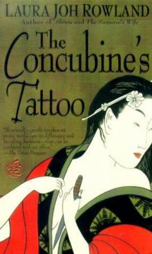 Laura Joh Rowland - Sano Ichiro 04 - Concubine's Tattoo