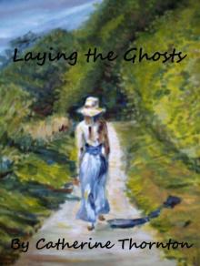 Laying the Ghosts