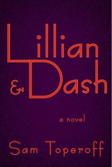 Lillian and Dash