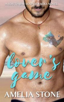 Lover's Game (South Bay Soundtracks Book 3)