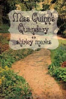 Miss Quinn's Quandary