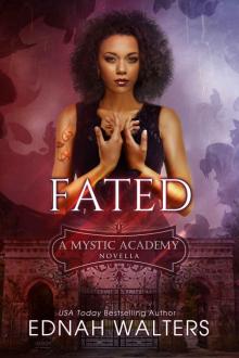 [Mystic Academy 01.0] Fated