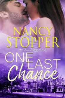 One Last Chance_A Small-Town Romance