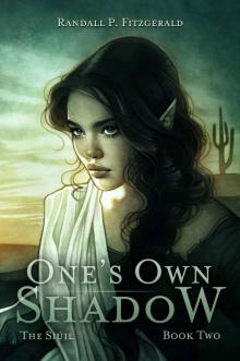 One's Own Shadow (The Siúil Book 2)