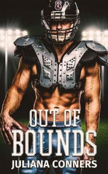 Out of Bounds: A Bad Boy Sports Romance