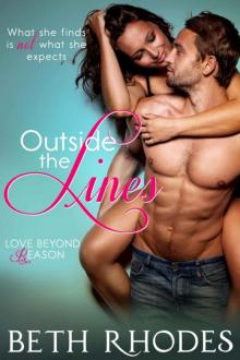 Outside The Lines (Love Beyond Reason Book 2)