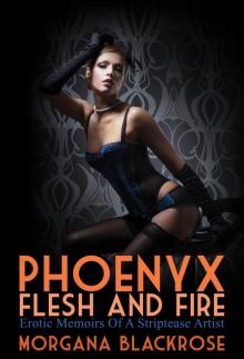 Phoenyx: Flesh & Fire