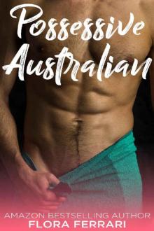 Possessive Australian_An Older Man Younger Woman Romance