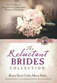 Reluctant Brides Collection