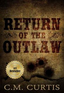 Return of the Outlaw