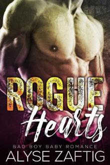 Rogue Hearts: A Bad Boy Baby Romance