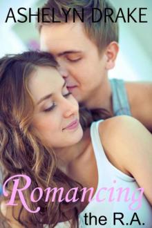 Romancing the R.A. (Campus Crush series)