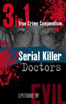 Serial Killer Doctors