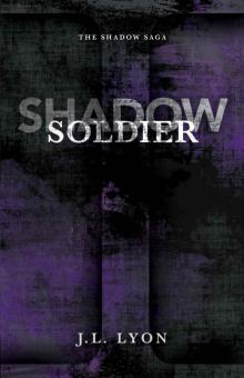 Shadow Soldier (The Shadow Saga)