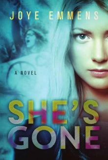 She's Gone: A Novel