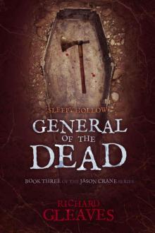 SLEEPY HOLLOW: General of the Dead (Jason Crane Book 3)