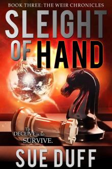 Sleight of Hand: Book Three: The Weir Chronicles