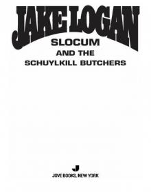 Slocum and the Schuylkill Butchers