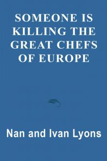 Someone is Killing the Great Chefs of Europe