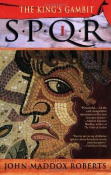 SPQR I: The Kings Gambit