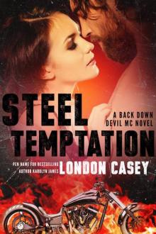 STEEL TEMPTATION (A Back Down Devil MC Romance Novel)