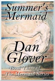 Summer's Mermaid (Mermaid series Book 3)