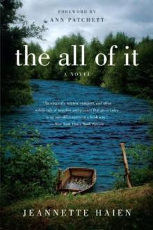 The All of It: A Novel