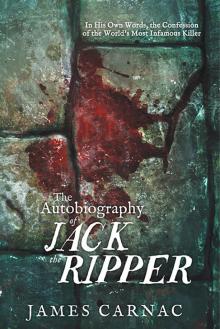 The Autobiography of Jack the Ripper