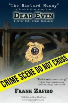 The Bastard Mummy (river city crime)