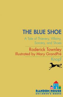 The Blue Shoe