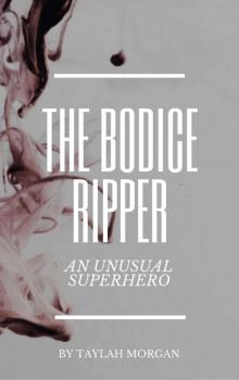 The Bodice Ripper