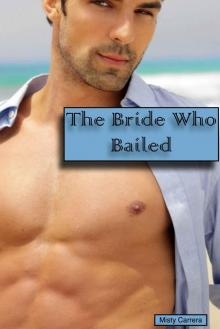 The Bride Who Bailed