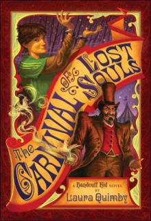 The Carnival of Lost Souls : A Handcuff Kid Novel