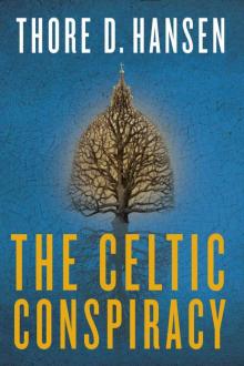 The Celtic Conspiracy